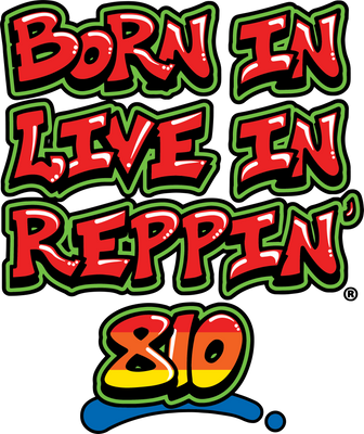 Born In Live In Reppin' 810