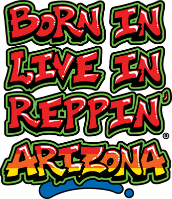 Born In Live In Reppin' Arizona