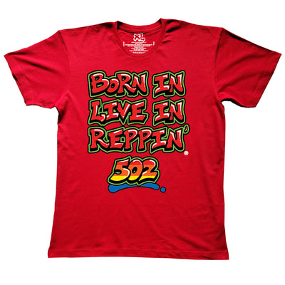 Red Born In Live In Reppin' 502 t-shirt