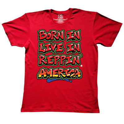 Red Born In Live In Reppin' America t-shirt