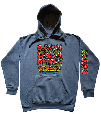 Blue Born In Live In Reppin' Fresno hoodie