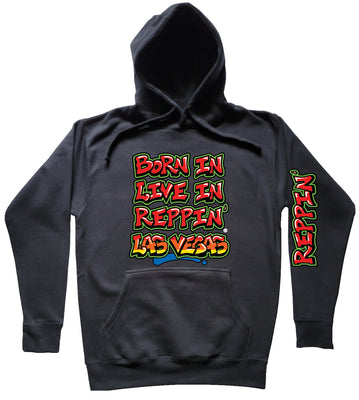 Black Born In Live In Reppin' Las Vegas hoodie