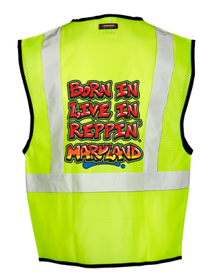 Lime Born In Live In Reppin' Maryland Safety Vest Back