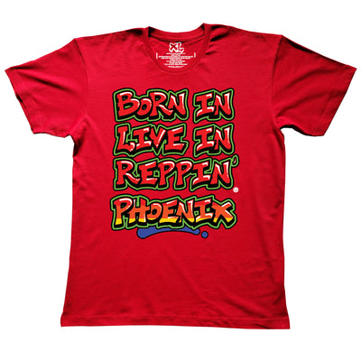 Red Born In Live In Reppin' Phoenix t-shirt