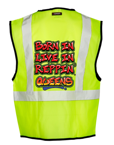 Lime Born In Live In Reppin' Queens Safety Vest Back