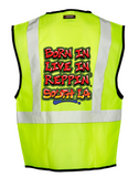 Lime Born In Live In Reppin' South LA Safety Vest Back