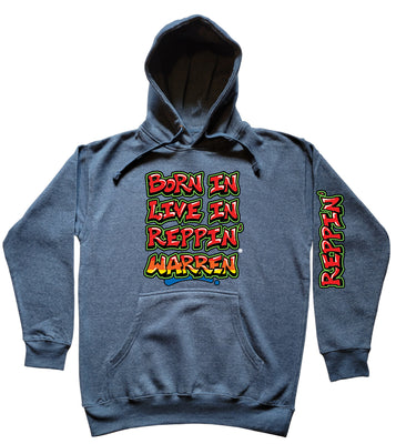 Blue Born In Live In Reppin' Warren hoodie