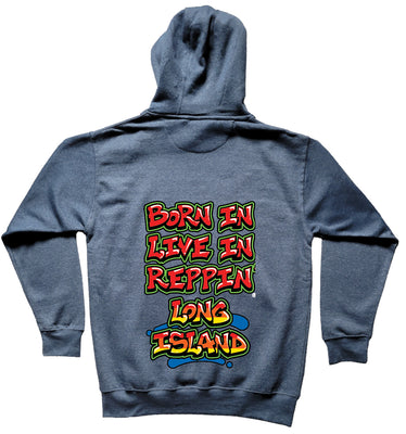 Born In Live In Reppin' Long Island blue hoodie