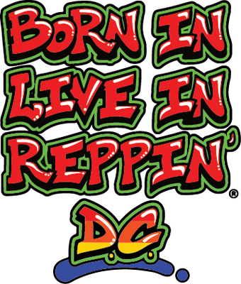 Born In Live In Reppin' D.C.