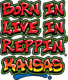 Born In Live In Reppin' Kansas