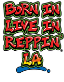 Born In Live In Reppin' LA