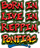 Born In Live In Reppin' Pontiac