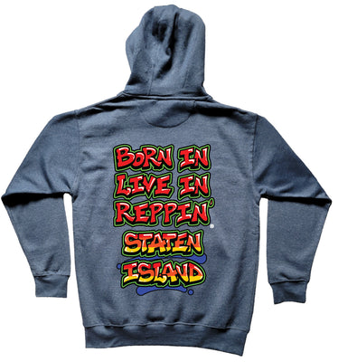 Blue Born In Live In Reppin' Staten Island hoodie back