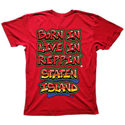 Red Born In Live In Reppin' Staten Island back